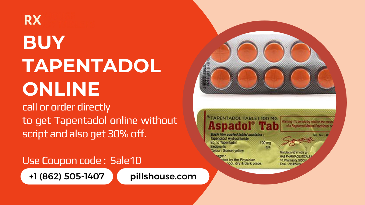 Buy Tapentadol Online With House Of Pills